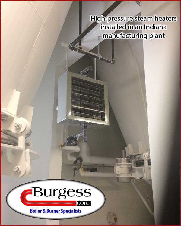 high-pressure steam heaters installed in an Indiana manufacturing facility